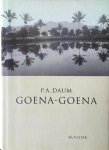 P.A. Daum - Goena-Goena