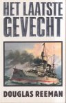 Douglas Reeman - Het Laatste Gevecht