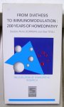 Dorfman, Pierre and Tetau, Max - From Diathesis to Immunomodulation: 200 years of Homeopathy
