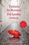 Tatiana de Rosnay 232132 - De familiereünie