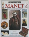 Wright, Patricia - Manet. The essential visual guide to his life and art, and to the influences that shaped his work.