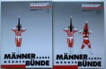 Völger Gisla von and others - Männer Bande – Männer Bünde. Zur Rolle des Mannes im Kulturvergleich [2 Vols. Compl.]