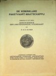 Boer, M.G. de - De Koninklijke Paketvaart-Maatschappij Overdruk uit het werk, Geschiedenis der Amsterdamsche Stoomvaart.