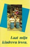 Post - Post-Dankers, Gerdien (e.a.)-Laat mijn kinderen leven