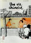 Kunwu Li ,  P. Ôtié - Une Vie Chinoise. - Tome 3: Le temps de L' Argent