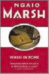 Ngaio Marsh - When In Rome