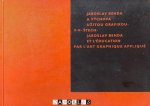 V.V. Stech - Jaroslav Benda a Výchova Uzitou Grafikou / Et L'Education par L'Art Graphique Appliqué