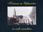 G.R. Sterk - Kesteren en Opheusden in oude ansichten
