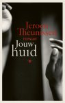 Jeroen Theunissen - Jouw huid