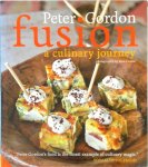 Gordon, Peter - Fusion A Culinary Journey