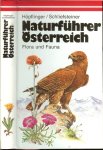 Höpflinger, Franz  & Schliefsteiner, Herbert - Naturführer Österreich, Flora und Fauna.