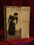 Andre Chastel. - Vuillard 1868-1940