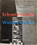 Hans Stolper - Schrankwände und Wandschränke