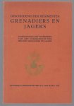 Gijsberti Hodenpijl, George Henry James, Voorst tot Voorst, Jan Joseph Godfried Baron van - Geschiedenis der regimenten grenadiers en jagers