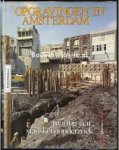 jan baart - opgravingen in amsterdam, 20 jaar stadskernonderzoek
