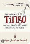 Adam Jacot De Boinod - The Meaning of Tingo