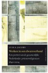 J.Y.H.A. Jacobs - Werken in een dwarsverband een portret van de gezamenlijke Nederlandse priesterreligieuzen 1840-2004