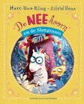 Marc-Uwe Kling - De Neehoorn En De Slangzaam