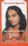 Paramahansa (paramahansa Yogananda) Yogananda - Autobiography of a Yogi