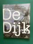 Kerkhoven, Jaap e.a. - De Dijk Zuiderzeewerken J.H.Mastenbroek