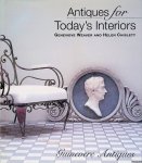 Weaver, Guinevere & Helen Chislett - Antiques for Today's Interiors