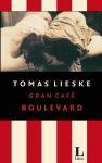 Lieske, Tomas - Gran café boulevard