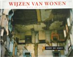 Gerry De Smet - Gery De Smet wijzen van wonen