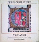 Volek, Tomislav & Stanislav Jares - Geschichte der tschechischen Musik in Bildern / The History of Czech Music in Pictures