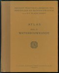 Plasschaert, B.F. - Beknopt practisch leerboek der burgerlijke en water-bouwkunde. ATLAS deel II : Waterbouwkunde