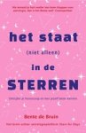 Bente de Bruin - Het staat (niet alleen) in de sterren - Ontcijfer je horoscoop en leer jezelf beter kennen