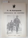 7./8. Kompanie Leibstandarte SS: - Chronik der 7./8. Kompanie der Leibstandarte "Adolf Hitler". Chronik 1935-1945