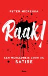 Peter Wierenga - Raak! Een wereldreis door de satire