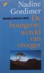 Gordimer, Nadine - De bourgeoiswereld van vroeger