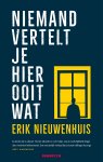 Erik Nieuwenhuis - Niemand vertelt je hier ooit wat