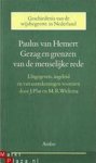 Paulus van Hemert & J. Plat & M. R. Wielema - Gezag en grenzen van de menselijke rede