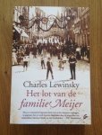 Charles Lewinsky - Het lot van de familie Meijer & Terugkeer ongewenst