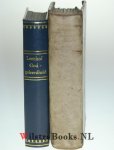 Leenhof, Frederik Van - De keten der Bybelsche Godgeleerdheit, soo als die in haar draad en samen-hang van de eerste waarheid af, door alle de wegen Gods aan een geschakeld is . WAARBIJ: Beknopte ontledinge van de schriften der h. mannen Gods onder het N. Testament  ...
