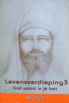 G. Crevits - Levensverdieping - Morya / 3 God woont in je hart