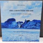 Labouchere, Guyon - Abel Labouchere 1860-1940 - De man die 'De Porceleyne Fles' groot maakte