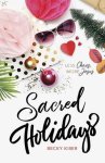 Becky Kiser - Sacred Holidays