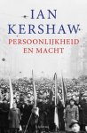 Ian Kershaw - Persoonlijkheid En Macht