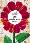 Eric Carle - Een Zaadje In De Wind