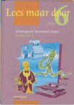 H. Bouwers, Henk Hokke - Lees Maar Door / Groep 6 / Deel Leesboek 2