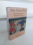 Arrizabalaga, Jon. - The Great Pox : the French disease in Renaissance Europe (French disease is syphilis) Arrizabalaga, Jon. - The Great Pox : the French disease in Renaissance Europe (French disease is syphilis)