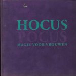 Hardie, Titania - Hocus Poces. Magie voor vrouwen