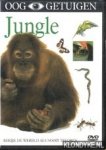 Diverse auteurs - Ooggetuigen: Jungle. Bekijk de wereld als nooit tevoren (DVD)