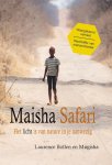 Laurence Bollen, Mugisha - Maisha Safari De natuur van de mens geeft licht