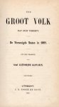 Agénor de Gasparin, Graaf. - Een groot volk dat zich verheft : de Vereenigde Staten in 1861.