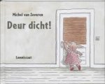 Zeveren, Michel van - Deur dicht !