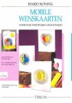 Marjo Koning - Mobile Wenskaarten